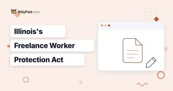 Illinois's Freelance Worker Protection Act: What Your Written Contract Needs to Say